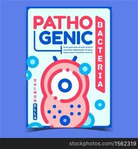 Pathogenic Bacteria Advertising Poster Vector. Pathogenic Bacteria Salmonella Or Virus On Promotional Banner. Microscopic Germ, Viral And Bacterial Infection Concept Template Style Color Illustration. Pathogenic Bacteria Advertising Poster Vector
