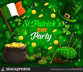 Patricks day party and holiday attributes on green. Vector flag of Ireland, leprechauns hat and shoes, bagpipe and smoking pipe. Rain of golden coins and shamrock leaves, pot with treasures. National Irish holiday Patricks day party items