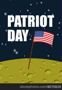 Patriot day. American flag on moon surface. Flag USA on yellow planet in space. American astronauts first landed on moon. Vector illustration for national holiday of United States.