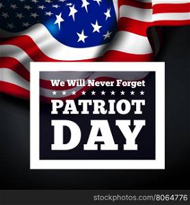 Patriot Day, September 11 waving USA flag . Vector illustration