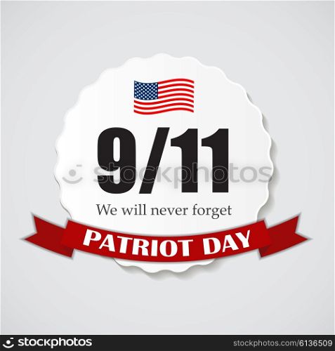 Patriot Day the 11/9 Label, We Will Never Forget Vector Illustration EPS10