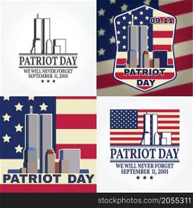 Patriot Day vintage design. We will never forget september 11, 2001. Patriotic banner or poster. Vector illustration for Patriot Day. For postcard, flyer, poster, banner or t-shirt.. Patriot Day vintage design.