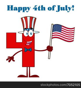 Patriotic Red Number Four Cartoon Mascot Character Wearing A USA Hat And Waving An American Flag