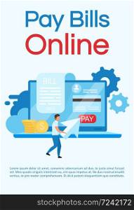 Pay bills online poster vector template. Credit card transactions. Brochure, cover, booklet page concept design with flat illustration. Internet banking. Advertising flyer, leaflet, banner layout idea
