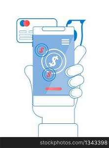 Pay Mobile Money on White Background. Vector Flat Illustration. In Foreground Hand is Holding Smartphone on Blue Screen with Dollar Sign Next to Credit Card and Paper Money.