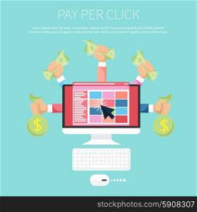 Pay per click internet advertising model when the ad is clicked. Monitor with money in hands modern flat design cartoon style. Pay per click internet advertising model