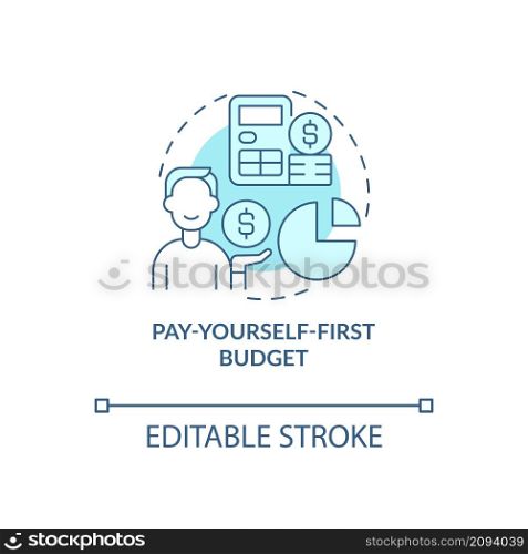 Pay-yourself-first budget turquoise concept icon. Reverse budgeting approach abstract idea thin line illustration. Isolated outline drawing. Editable stroke. Roboto-Medium, Myriad Pro-Bold fonts used. Pay-yourself-first budget turquoise concept icon