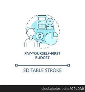 Pay-yourself-first budget turquoise concept icon. Reverse budgeting approach abstract idea thin line illustration. Isolated outline drawing. Editable stroke. Roboto-Medium, Myriad Pro-Bold fonts used. Pay-yourself-first budget turquoise concept icon