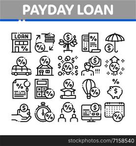 Payday Loan Collection Elements Icons Set Vector Thin Line. Payday Money For Credit Of Car Or House, Education Or Travel Concept Linear Pictograms. Monochrome Contour Illustrations. Payday Loan Collection Elements Icons Set Vector