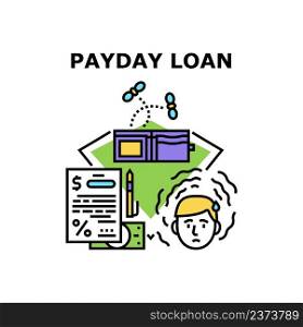 Payday Loan Vector Icon Concept. Payday Loan For Return Money Credit To Bank, Financial Agreement For Pay Percent And Money. Man With Empty Wallet Finance Problem Color Illustration. Payday Loan Vector Concept Color Illustration