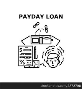 Payday Loan Vector Icon Concept. Payday Loan For Return Money Credit To Bank, Financial Agreement For Pay Percent And Money. Man With Empty Wallet Finance Problem Black Illustration. Payday Loan Vector Concept Black Illustration