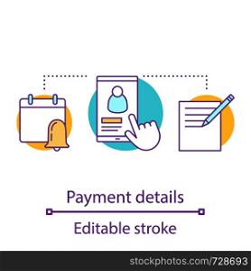 Payment details concept icon. E-payment system idea thin line illustration. Money transaction. User account. Vector isolated outline drawing. Editable stroke. Payment details concept icon