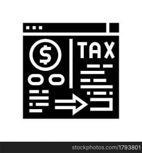 payment of taxes and fees glyph icon vector. payment of taxes and fees sign. isolated contour symbol black illustration. payment of taxes and fees glyph icon vector illustration