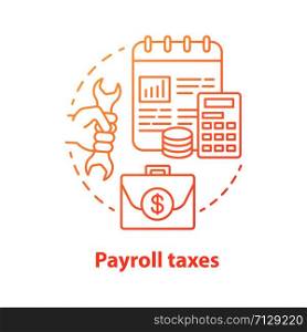 Payroll taxes red concept icon. Staff revenue taxation idea thin line illustration. Social security contribution. Paying withholding tax to government. Vector isolated outline drawing