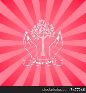 Peace Day Symbol with Hands Taking Care About Tree. Peace day symbol with two hands taking care about growing tree vector illustration. Human hands protecting plant on red background with rays