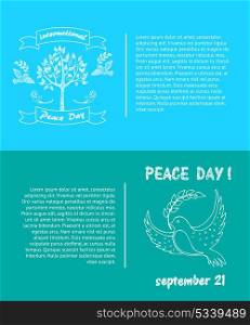 Peace Day Symbols Pigeon with Olive Branch Tree. Peace Day symbols pigeon with olive branch in beak and tree with doves vector illustrations set. Concept of harmony and love poster with text
