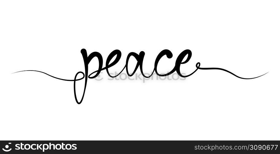 Peace hand write lettering. Typography design no war. Caligraphy word inscription.