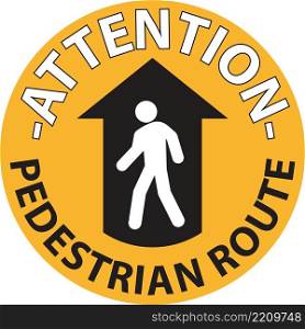 Pedestrian Route Hazard Warning Sign