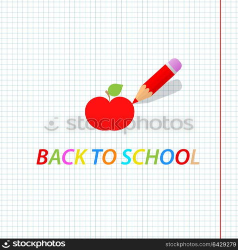 Pencil draws an apple. Back to school. . Pencil draws an apple. Back to school. Vector illustration .