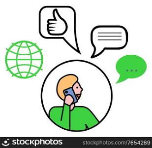 People global communication icons globe, message and ok hand symbol on white. Simple view avatar of male character speaking by phone. Man character with device and speech network object vector. Man with Phone, Message and Globe Symbol Vector