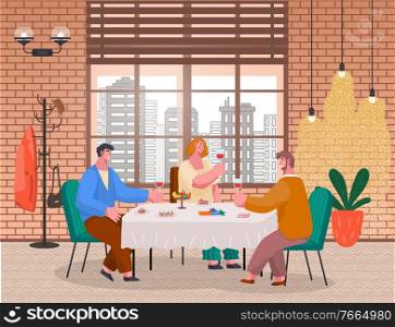 People have lunch or dinner in restaurant or at home. Friends spending time together with wine and food in cafe. Homelike interior, big window with beautiful cityscape. Vector illustration in flat. People, Friends Eat and Drink on Home Reception