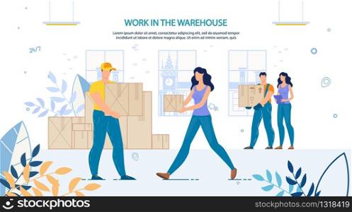 People Loaders at Work in Warehouse Advertisement. Man and Woman Staff in Uniform. Storage Package Boxes. Loading and Unloading Goods. Preparation for Shipment. Logistic Delivery Cargo Service. People Loaders at Work in Warehouse Advertisement