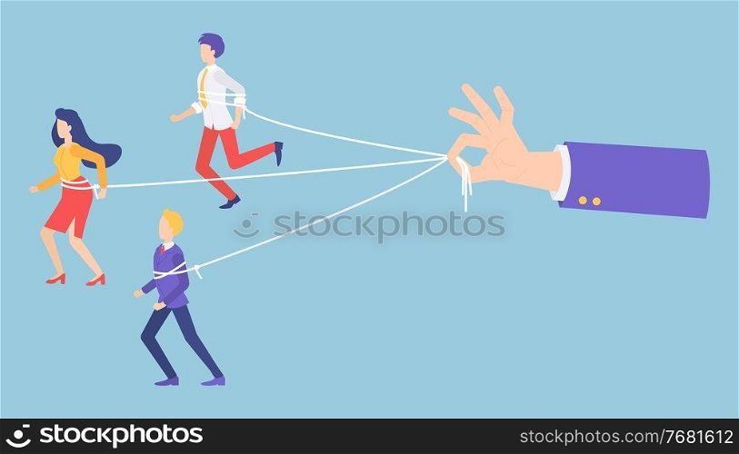 People marionettes connecting with ropes. Businessman s hand holding ropes, control every step of workers. No freedom, total control of motions. Manipulating people with rope, businessman puppet. People marionettes connecting with ropes, businessman s hand holding ropes, control steps of workers