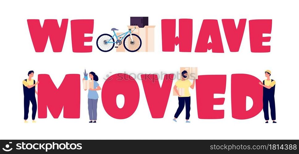 People moved. Porters woman man with boxes and things. Flat isolated moving or relocation vector banner template. Illutration concept relocation, things in cardboard to new apartment. People moved. Porters woman man with boxes and things. Flat isolated moving or relocation vector banner template