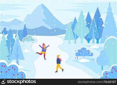 People skating on winter landscape with snowy trees. Man and woman in skates waking near mountain and fir-tree with snowfalling weather outdoor. Friends have active day near spruce and hill vector. Winter Landscape with Happy Skating People Vector