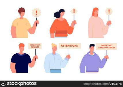 People with attention banners. Important message, please attentions tables. Person announcement, man speak emergency special ad vector set. Illustration banner attention, alert information announce. People with attention banners. Important message, please attentions tables. Person announcement, man speak emergency special ad utter vector set