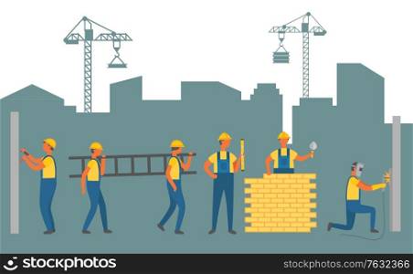 People working on construction of new infrastructure vector, man with ladder. Person building wall with bricks, workman wearing uniform. Crane lifter. Workers in Town, Construction and Building Zone