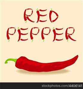 Pepper. Sharp red pepper and inscription. A vector illustration