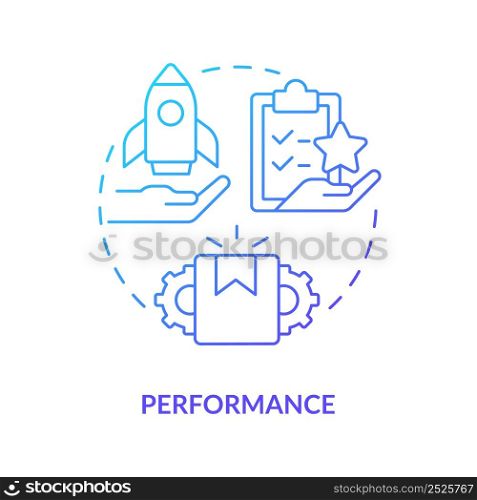Performance blue gradient concept icon. Goods and service quality. Marketing. Product need abstract idea thin line illustration. Isolated outline drawing. Myriad Pro-Bold font used. Performance blue gradient concept icon