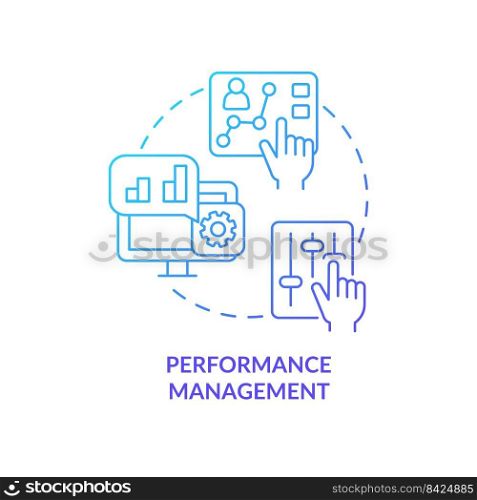 Performance management blue gradient concept icon. Evaluate employees work. Improving productivity abstract idea thin line illustration. Isolated outline drawing. Myriad Pro-Bold font used. Performance management blue gradient concept icon