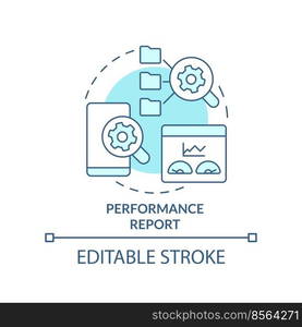 Performance report turquoise concept icon. Data analysis. Mobile first design testing abstract idea thin line illustration. Isolated outline drawing. Editable stroke. Arial, Myriad Pro-Bold fonts used. Performance report turquoise concept icon