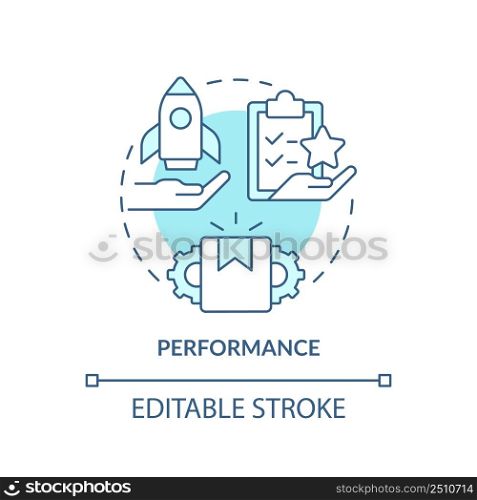 Performance turquoise concept icon. Goods and service quality. Product need abstract idea thin line illustration. Isolated outline drawing. Editable stroke. Arial, Myriad Pro-Bold fonts used. Performance turquoise concept icon