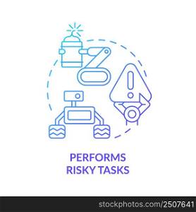 Performs risky tasks blue gradient concept icon. Automated system. Artificial intelligence advantage abstract idea thin line illustration. Isolated outline drawing. Myriad Pro-Bold font used. Performs risky tasks blue gradient concept icon