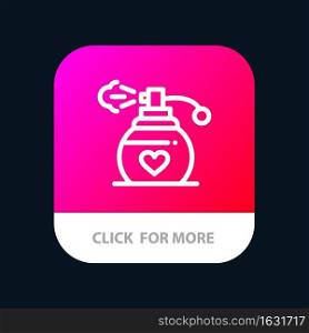 Perfume, Love, Gift Mobile App Button. Android and IOS Line Version