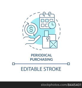 Periodical purchasing turquoise concept icon. Procurement method abstract idea thin line illustration. Regular payments. Isolated outline drawing. Editable stroke. Arial, Myriad Pro-Bold fonts used. Periodical purchasing turquoise concept icon