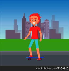 Person skates at city street skateboarder backdrop of buildings and skyscrapers, skating boy smiling and having fun isolated on vector illustration. Person Skating at City Street Vector Illustration