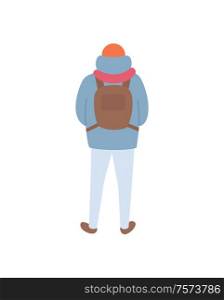 Person standing back, dressed hat and down-jacket with hoot and scarf, backpack on back, trousers and boots. Card with human in full length vector isolated. Person Standing Back with Backpack Vector Isolated