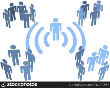 Person uses wifi or other wireless connection to communicate to groups of audiences