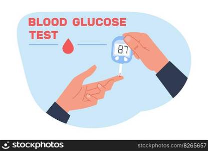 Person with diabetes does blood sugar test with glucose meter. Hypoglycemia or hyperglycemia, healthcare technology, monitoring equipment for diabetic. Cartoon flat style illustration. Vector concept. Person with diabetes does blood sugar test with glucose meter. Hypoglycemia or hyperglycemia, healthcare technology, monitoring equipment for diabetic. Cartoon flat style vector concept