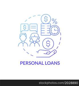 Personal loans gradient concept concept icon. Startup launch boosting. Small business development financial support abstract idea thin line illustration. Vector isolated outline color drawing. Personal loans finance concept icon