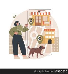 Pet friendly place abstract concept vector illustration. Animals welcome sign, dog friendly restaurant, place to stay with pets, free walking area, shopping, bed and breakfast abstract metaphor.. Pet friendly place abstract concept vector illustration.
