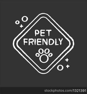 Pet friendly zone traffic sign chalk white icon on black background. Domestic animals walking place, cats and dogs welcome territory. Pets permitted area. Isolated vector chalkboard illustration