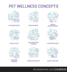 Pet wellness blue gradient concept icons set. Feline and canine wellbeing idea thin line color illustrations. Visit to vet. Nutritious diet. Isolated symbols. Roboto-Medium, Myriad Pro-Bold fonts used. Pet wellness blue gradient concept icons set