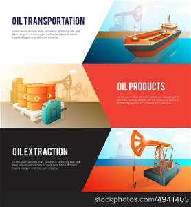 Petroleum Oil Industry isometric Banners Set. Petroleum industry 3 isometric banners set with oil extraction refining storage and transportation abstract isolated vector illustration