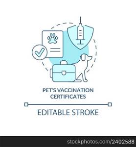 Pets vaccination certificate turquoise concept icon. Belongings and documents abstract idea thin line illustration. Isolated outline drawing. Editable stroke. Arial, Myriad Pro-Bold fonts used. Pets vaccination certificate turquoise concept icon