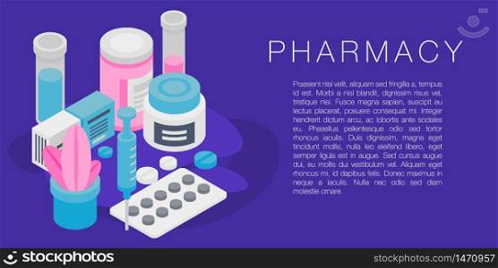 Pharmacy concept banner. Isometric illustration of pharmacy vector concept banner for web design. Pharmacy concept banner, isometric style